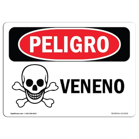 OSHA Danger Sign, Poison Spanish, 10in X 7in Aluminum